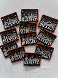 BLACK BEAUTIFUL BLESSED