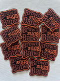BROWN SUGA BABE